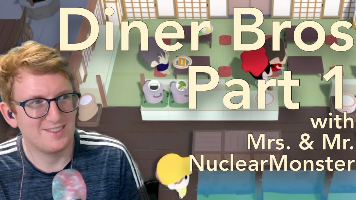Diner Bros Part 1 on Nuclear Monster Live